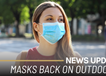 Masks back on outdoors!