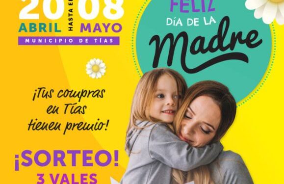 Ayuntamiento Tías Mother’s Day campaign